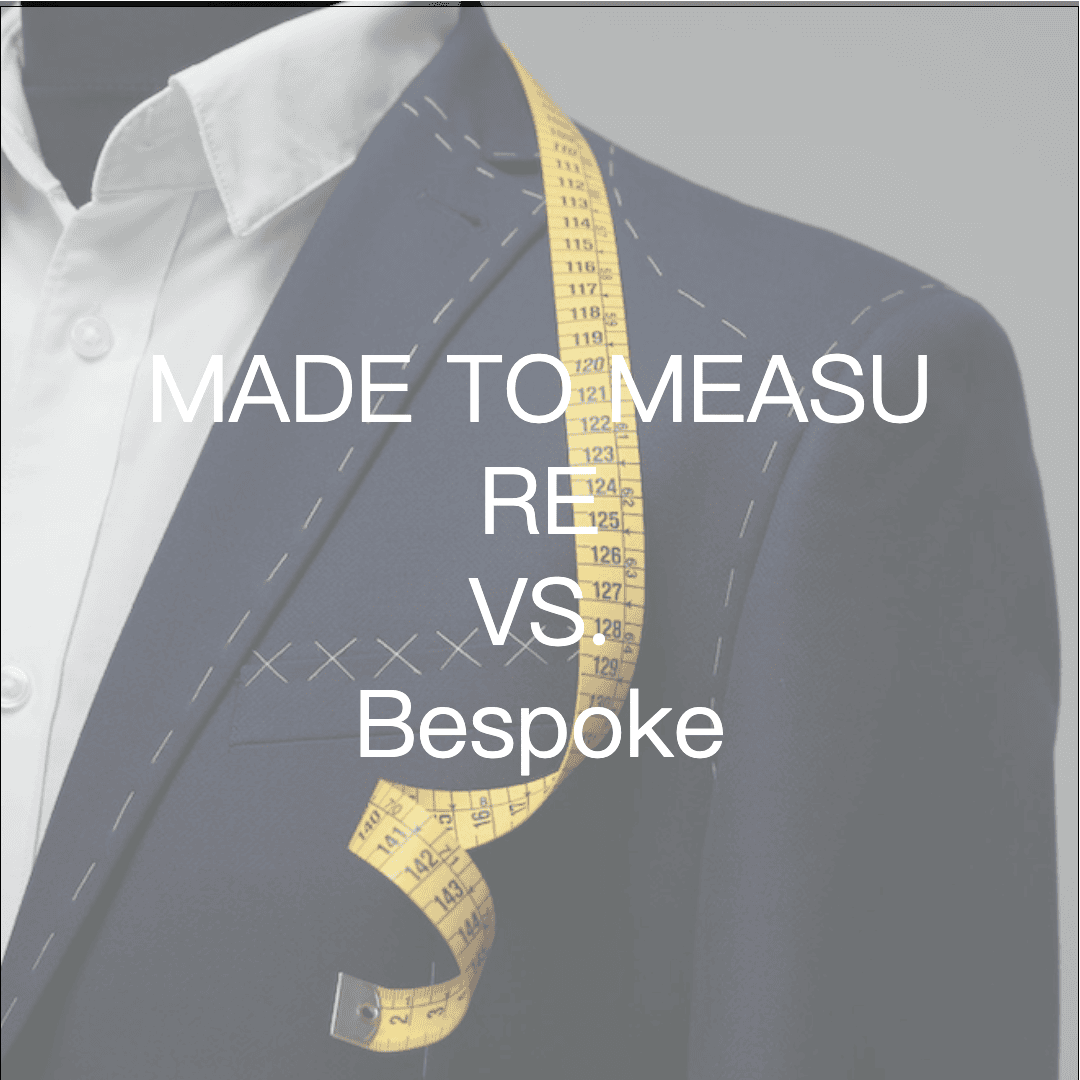 Made To Measure & Bespoke